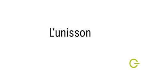 definition unisson